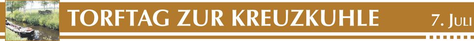 Torftag Kreuzkuhle