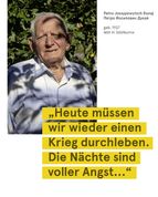 Hat den NS überlebt und muss erneut aufgrund von Krieg um sein Leben fürchten: Petro Jossypowytsch