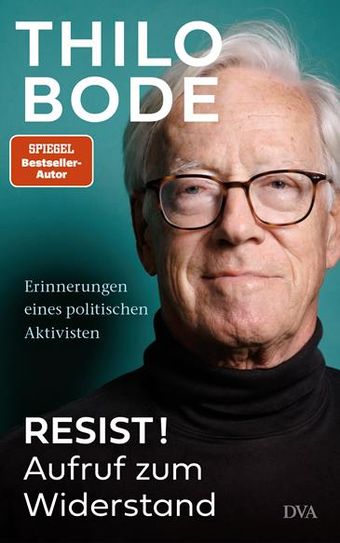 Thilo Bodes neues Buch ist in der Deutsche Verlags-Anstalt (DVA) erschienen.