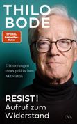 Thilo Bodes neues Buch ist in der Deutsche Verlags-Anstalt (DVA) erschienen.