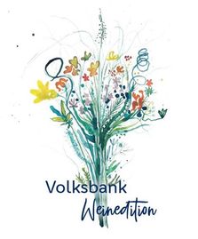 Das Weinetikett der Volksbank.