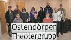 Die Laienschauspieler:innen freuen sich auf ihre Auftritte im neuen Dorfgemeinschaftshaus.