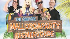 Bei der Mallorca-Party gibt es mit den Stars von der Insel Ballermannstimmung pur.