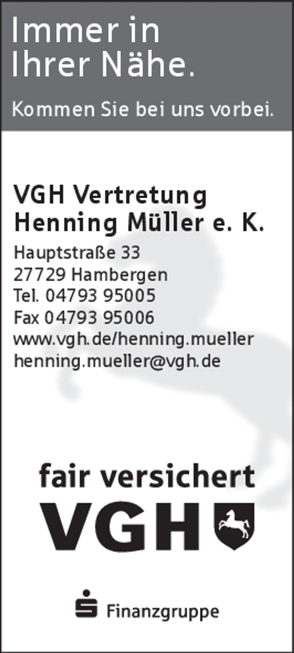 Immer in Ihrer Nähe