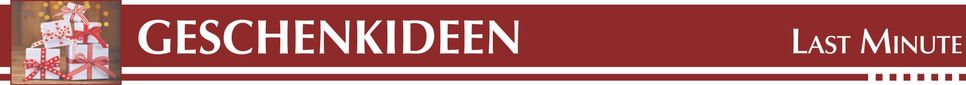 Last Minute Geschenkideen